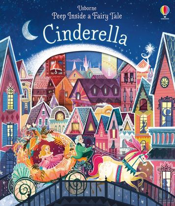 PEEP INSIDE A FAIRY TALE CINDEREL